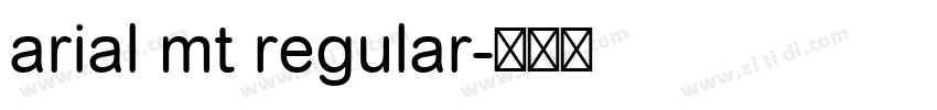 arial mt regular字体转换